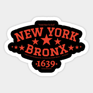 New York Bronx 'Yield to the Evil' Logo Shirt Sticker